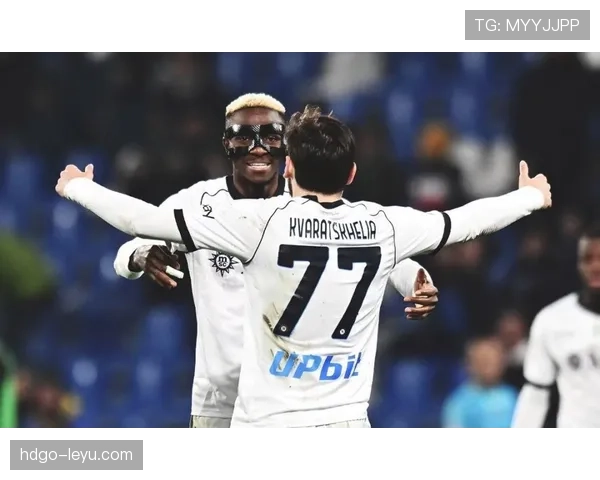 奥斯梅恩强势制空助球队回暖，状态回升引关注